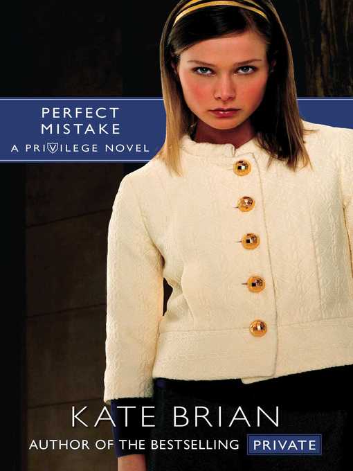 Title details for Perfect Mistake by Kate Brian - Wait list
